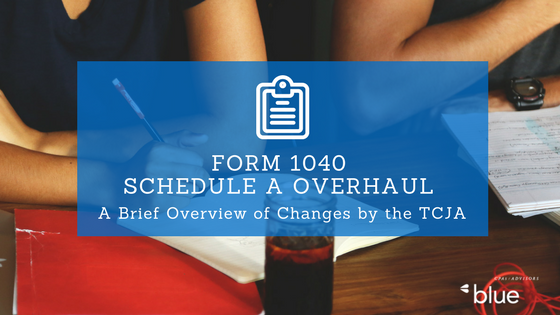 Form 1040 Schedule A Overhaul