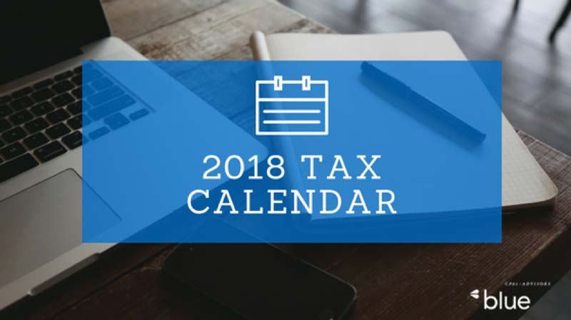 What’S The Deadline For Taxes In 2018? What’S The Deadline For Taxes In 2018?