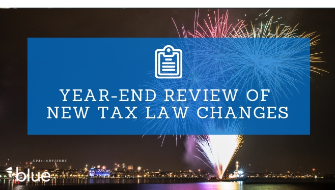 Year-End Review of New Tax Law Changes