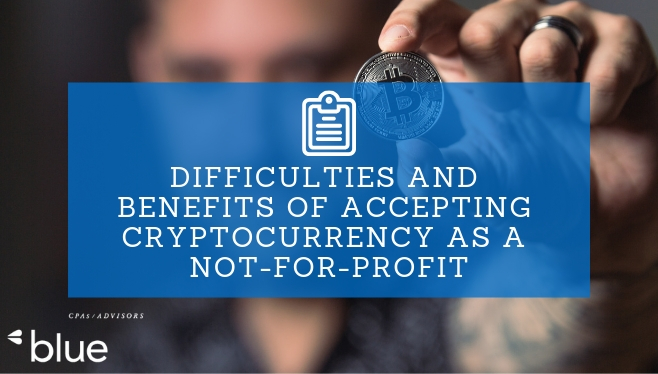 Difficulties and Benefits of Accepting Cryptocurrency as a Not-For-Profit