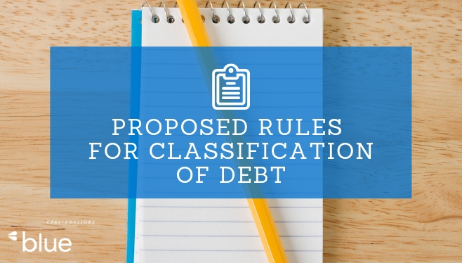 Proposed Rules for Classification of Debt