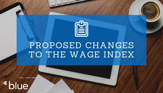 Proposed Changes to the Wage Index
