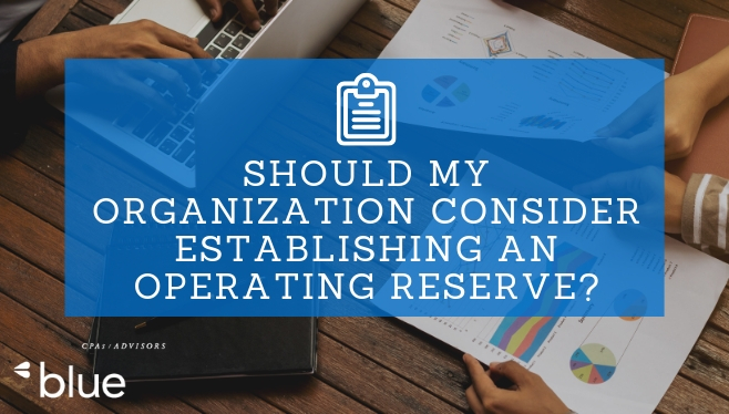 Should My Organization Consider Establishing an Operating Reserve?