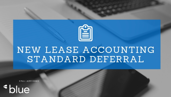 New Lease Accounting Standard Deferral