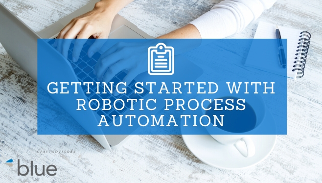 Getting Started with Robotic Process Automation